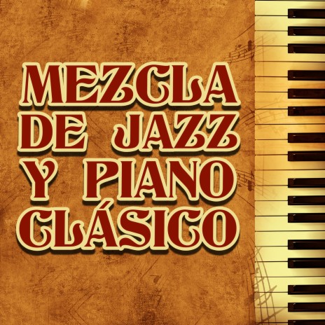 Cruce de Jazz Clásico y Piano