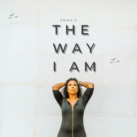 The Way I Am | Boomplay Music