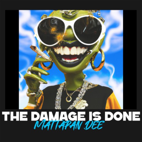 The Damage Is Done | Boomplay Music