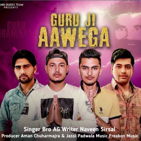 Guru Ji Aawega ft. Naveen Sirsal | Boomplay Music