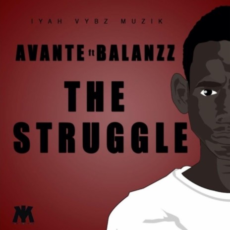 The Struggle ft. Balanzz | Boomplay Music