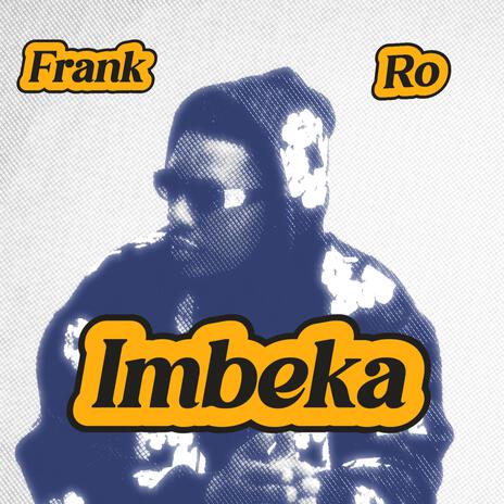 IMBEKA | Boomplay Music