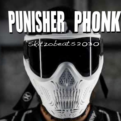 Punisher Phonk | Boomplay Music
