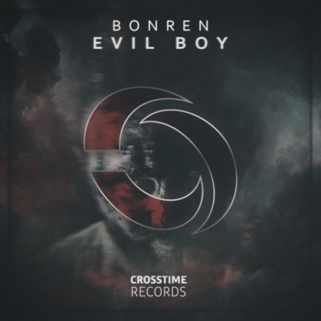 Evil Boy | Boomplay Music