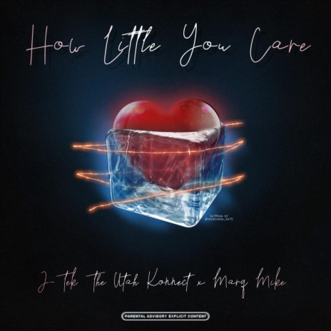 How Little You Care ft. Marq Mike | Boomplay Music