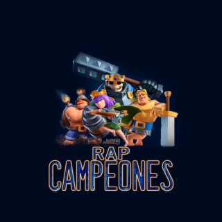 Campeones Clash Royale