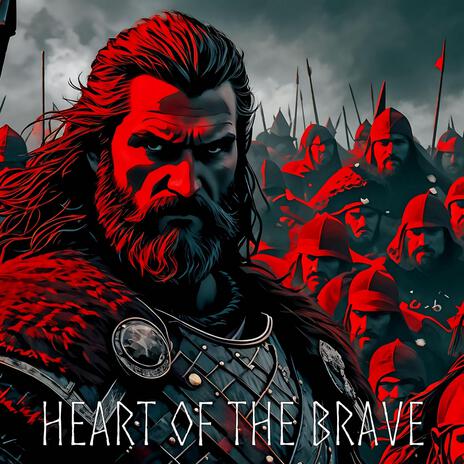 Heart Of The Brave