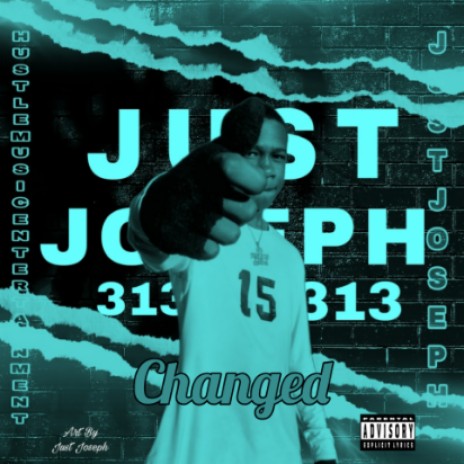Just Joseph_Changed(official audio)