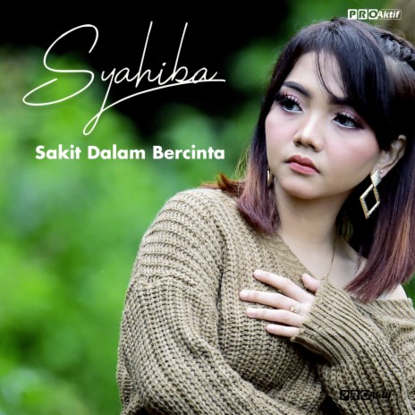 Sakit Dalam Bercinta | Boomplay Music