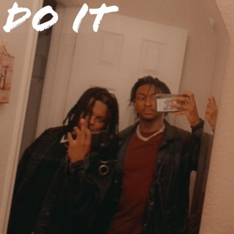 Do It ft. Lil Gilli | Boomplay Music