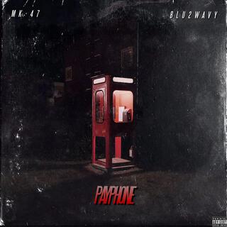 Payphone ft. Blu2Wavy lyrics | Boomplay Music