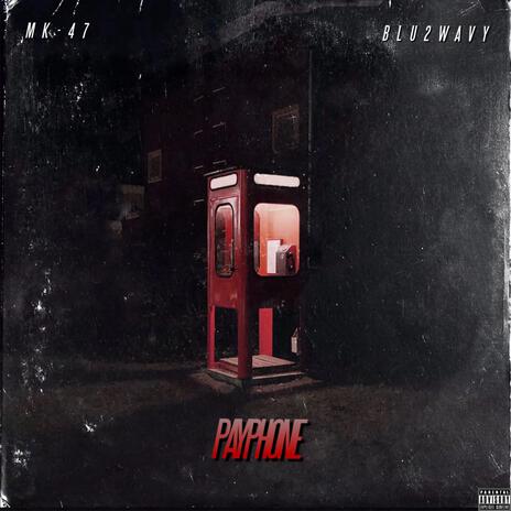 Payphone ft. Blu2Wavy | Boomplay Music