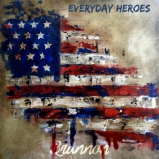 Everyday Heroes