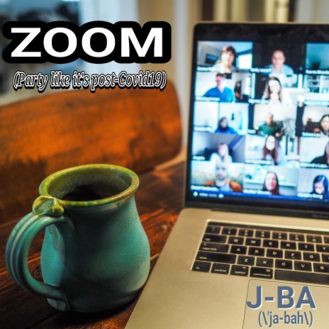 Zoom (Party like it's post-Covid19) | Boomplay Music