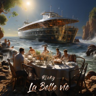 La Belle Vie