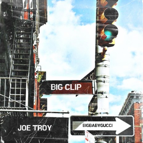 Big Clip ft. BIGBABYGUCCI | Boomplay Music