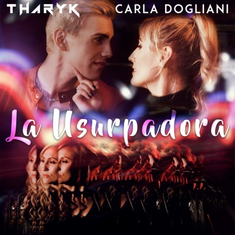 La Usurpadora ft. Carla Dogliani | Boomplay Music