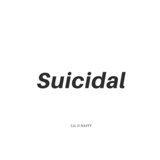 Suicidal