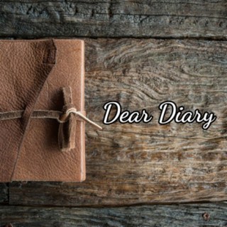 Dear Diary