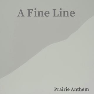 A Fine Line