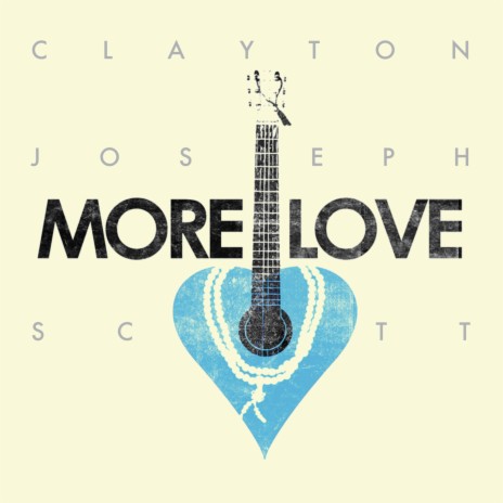 More Love ft. J Brave