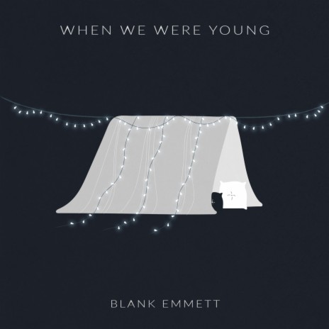 When We Were Young | Boomplay Music