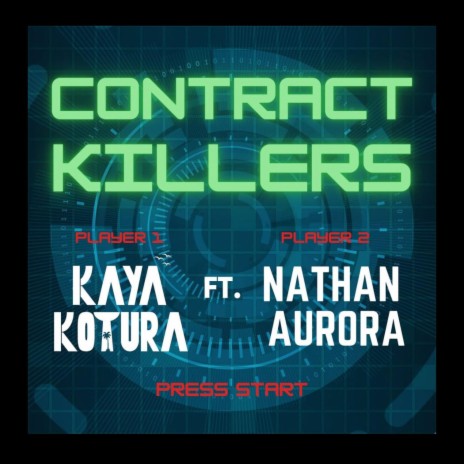 Contract Killers ft. Nathan Aurora | Boomplay Music