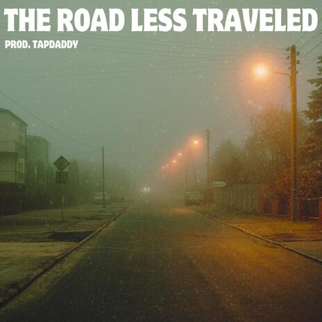 The Road Less Traveled | Boomplay Music