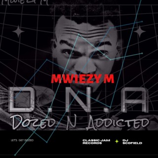 Dozed And Addicted