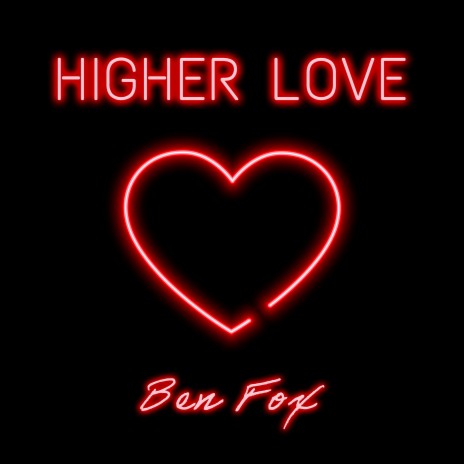 Higher Love