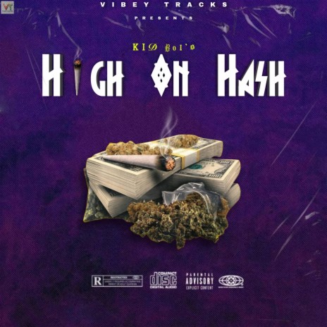 High on Hash | Boomplay Music