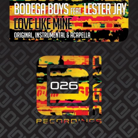 Love Like Mine (Acapella) ft. Lester Jay | Boomplay Music