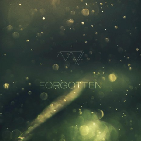 Forgotten | Boomplay Music