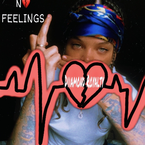 No Feelings | Boomplay Music