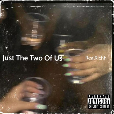 Just The Two Of Us | Boomplay Music