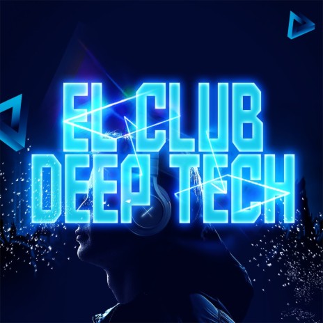 Música Deep Electronica Club | Boomplay Music