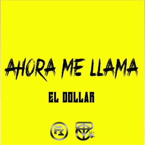 Ahora Me LLama ft. Yctp | Boomplay Music