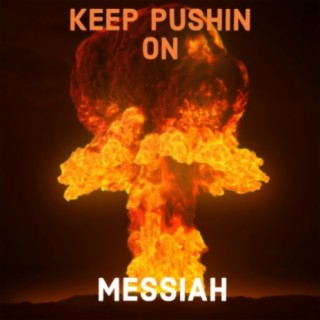 Keep Pushin On