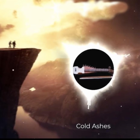 Cold Ashes | Boomplay Music