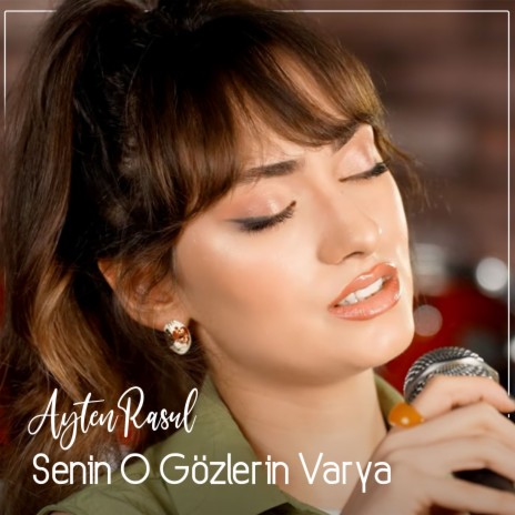 Senin O Gözlerin Varya | Boomplay Music