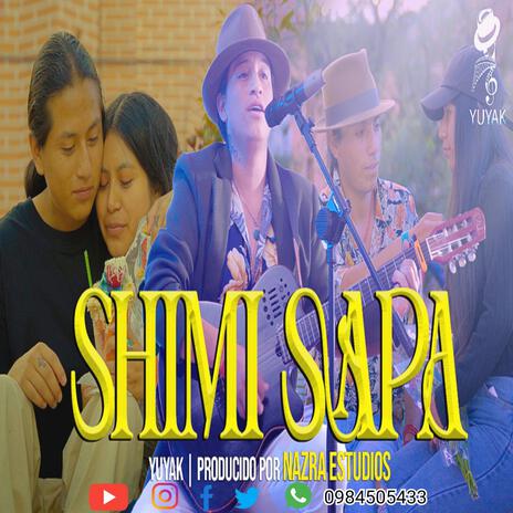 SHIMI SAPA YUYAK | Boomplay Music