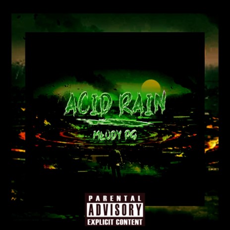 Acid Rain | Boomplay Music