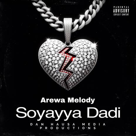 Soyayya Dadi | Boomplay Music