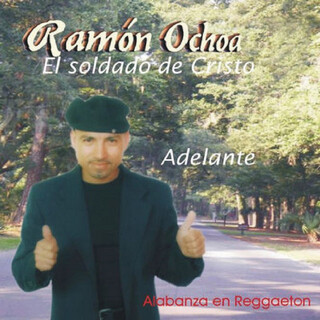 Adelante (Alabanza en Reggaeton)