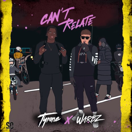 Can't Relate ft. Warbz | Boomplay Music