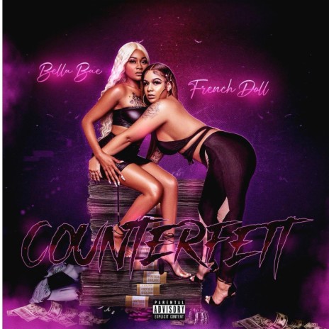 Counterfeit ft. French Doll | Boomplay Music