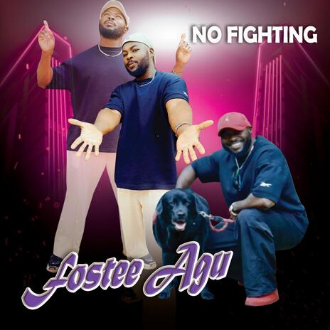 No Fighting | Boomplay Music