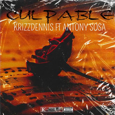 CULPABLE ft. ANTONY SOSA | Boomplay Music