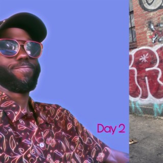 Days B4 Dazed : Day 2