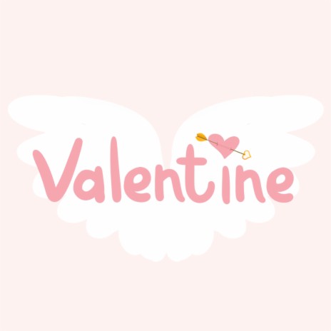 Valentine | Boomplay Music